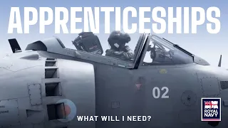 What do I need for a Royal Navy Apprenticeship?