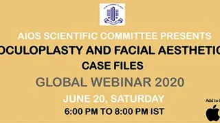Oculoplasty and Facial Aesthetics Case Files. Global Webinar 2020