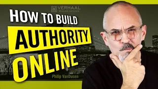 How To Build Authority Online From Scratch - Build Credibility and Your Personal Brand