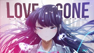 Love Is Gone -「AMV」- Anime MV