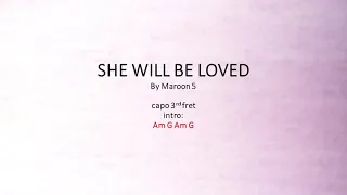 She Will Be Loved by Maroon 5 - Easy acoustic chords and lyrics