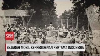Sejarah Mobil Kepresidenan Pertama Indonesia #JelajahKemerdekaan