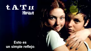 t.A.T.u. - Nichya (Español)