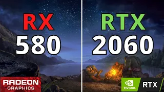 RX 580 VS RTX 2060 BENCHMARK IN 2021