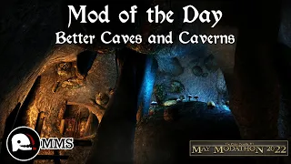 Morrowind Mod of the Day - Better Caves and Caverns Showcase