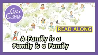 A Family is a Family is a Family - Read Aloud Children's Book