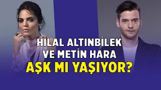 Hilal Altınbilek ve Metin Hara Aşk Mı Yaşıyor? | YM Magazin