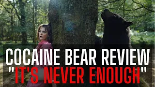 Cocaine Bear review: "It's never enough, is it?"