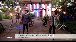 Johannes Oerding & Wincent Weiss - Die guten Zeiten - | ARD MOMA, 05.07.2021