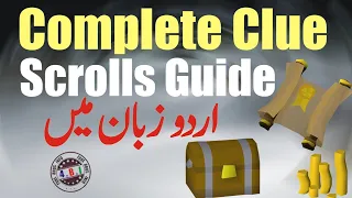 OSRS - Complete Clue Scroll Guide in Urdu/Hindi - OSRS Money Making Guide in Urdu/Hindi