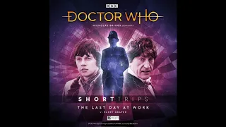 8.X. The Last Day At Work - Trailer - Big Finish