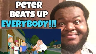 Family Guy Peter Kicking everyone A** Compilation (REACTION)