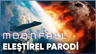 MOONFALL - ELEŞTİREL PARODİ