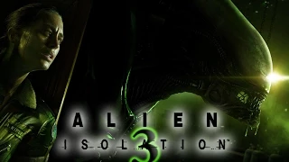 A HUNT BEGINS | Alien: Isolation | Campaign | 3