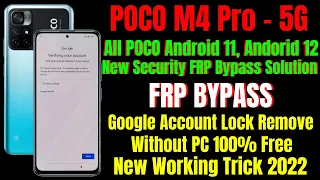 POCO M4 Pro 5g Frp Bypass || All POCO Android 11 / Android 12 Frp Bypass Without Pc 100% Free