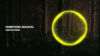 Marnik X Orange INC - Something Magical (D3bt4ru Remix)