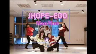 (舞金殿) Jhope-Ego choreography by ManMan