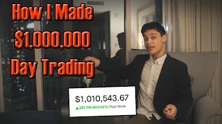 How I Made $1,000,000 Day Trading