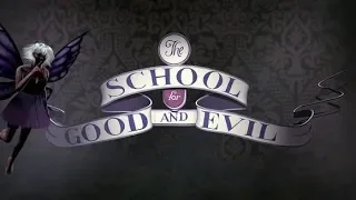 ШКОЛА ДОБРА И ЗЛА/ SCHOOL FOR GOOD & EVIL  №1 "ПРИНЦЕССА ИЛИ ВЕДЬМА"