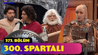 300. Spartalı - 373. Bölüm (Güldür Güldür Show)