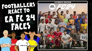 EA SPORTS FC 24 - footballers react! (EA FC Trailer)