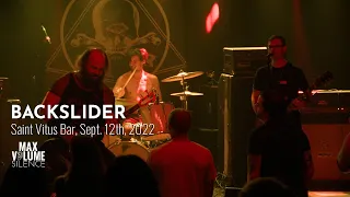 BACKSLIDER live at Saint Vitus Bar, Sept. 12th, 2022 (FULL SET)