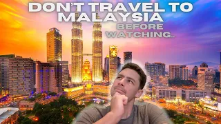 10 Things I Wish I Knew BEFORE Travelling to MALAYSIA 🇲🇾 2024