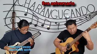 charangueando 8vo aniversario. video 1 Alumnos de Sucre Bolivia.