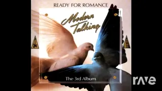 Modern Talking - Ready for Romance - RaveDJ | RaveDJ