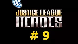 Justice League Heroes (PS2 / Rus / Part 9)