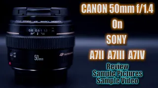 Canon 50mm f1.4 on Sony A7II A7III A7IV, Sigma MC-11, MC 11, Canon 50mm 1.4 review in Urdu/Hindi