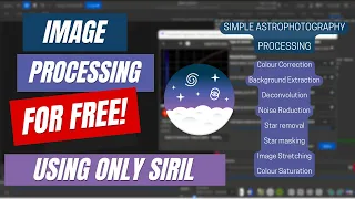 How to process your astrophotography image in Siril ONLY! [Astro Benn Tutorial]