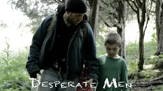 Desperate Men Post-Apocalyptic Short Film