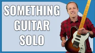 Something Guitar Lesson (LEAD)
