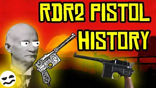 RDR2 Pistols and their History