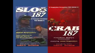 SLOB 187 / CRAB 187 DOCUMENTARY MOVIE (BLOODS AND CRIPS) DAMU RIDAS / NATIONWIDE RIP RIDAZ