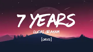 7 YEARS||BY LUCAS GRAHAM||{LYRICS VIDEO}🔥