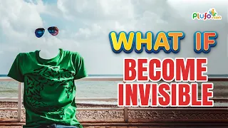 WHAT IF :: We become invisible --- #whatif #sciencefriction