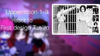 Uppermoons 1-3 react to Tanjiro first design||Kny||SABBY #demonslayer #kny