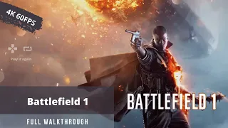 Battlefield 1 | Full game Walkthrough | No Commentary | Xbox series x