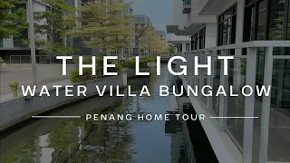 The Light Water Villa Bungalow Home Tour #14 • Property Penang