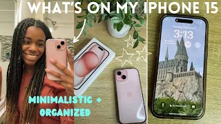 WHAT’S ON MY IPHONE 15 (2024) | minimalistic + organized