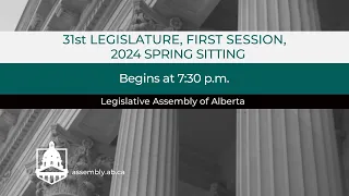 May 28th, 2024 - Evening Session - Legislative Assembly of Alberta