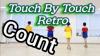 Touch By Touch Retro Linedance(Count)터치바이터치 레트로 카운트