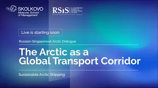 Russia-Singapore Arctic Dialogue - 17 December 2021