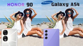 Honor 90 VS Samsung Galaxy A54 Camera Test Comparison