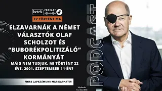 Nagy szerencséje van Olaf Scholznak, hogy nem most vannak a választások, a német szavazók elzavarnák