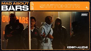 SwitchOTR - Mad About Bars w/ Kenny Allstar [S6.E17] | @MixtapeMadness