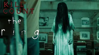 The Ring (2002) - Kill Count