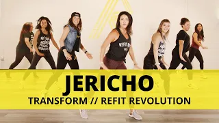 “Jericho” || Transform || Dance Fitness Choreography || REFIT® Revolution